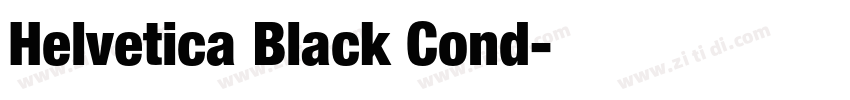 Helvetica Black Cond字体转换 Helvetica Black Cond字体转换